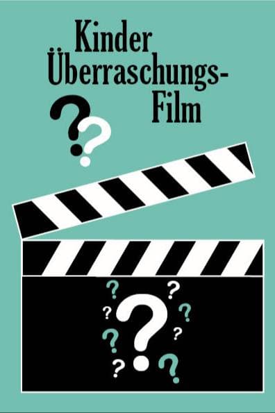 Kinderüberraschungsfilm 1